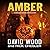 Amber (Dane Maddock Origins #7)
