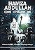 Hamza Abdullah: Come Follow...