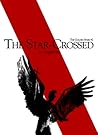 The Star-Crossed (The Golden Stars, #2)