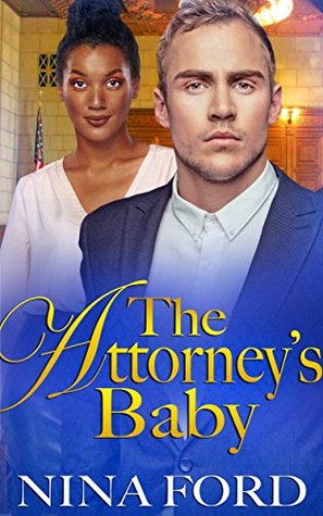 The Attorney's Baby (Kindle Edition)