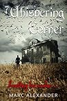 Whispering Corner...