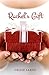 Rachel's Gift: A Novella (The Hawkins Series)