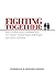 Fighting Together