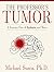 The Professor's Tumor: A Jo...