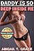 Daddy Is So Deep Inside Me (Taboo Erotica Older Man Younger Woman First Time)