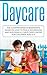 Daycare: The Comprehensive ...