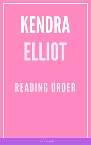 KENDRA ELLIOT: READING ORDER (Kindle Edition)