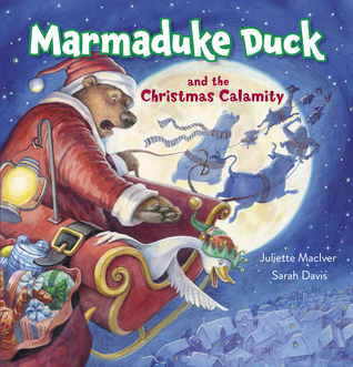 Marmaduke Duck and the Christmas Calamity (Paperback)