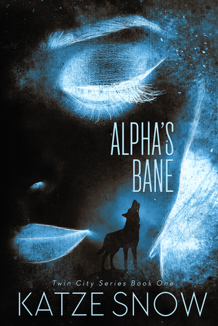 Alpha’s Bane (Twin City Series, #1)