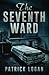 The Seventh Ward (The Haunted #2)