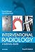 Interventional Radiology: A...
