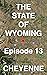 Cheyenne (The State of Wyom...