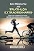 Do Mediano ao TRIATHLON EXTRAORDINARIO: Um Guia Completo para Obter Melhores Resultados (Portuguese Edition)