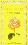 Servant of God: Swami Ramdas Servant of God: Swami Ramdas