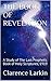THE BOOK OF REVELATION: A Study of The Last Prophetic Book of Holy Scriptures, 1919