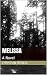 Melissa: A Novel