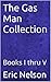 The Gas Man Collection: Boo...