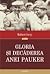 Gloria si decaderea Anei Pauker by Robert     Levy