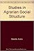 Studies in Agrarian Social Structure