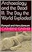 Archaeology and the Dead III The Day the World Exploded Pompeii and Herculaneum by Catherine Gaither
