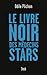 Le livre noir des médecins stars (Essais - Documents) (French Edition)