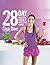 The Bikini Body 28-Day Healthy Eating & Lifestyle Guide