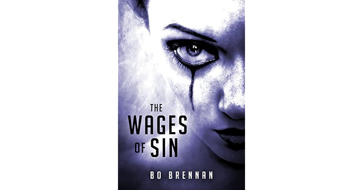 The Wages of Sin by Bo Brennan