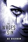The Wages of Sin (Detectives India Kane & AJ Colt #3)