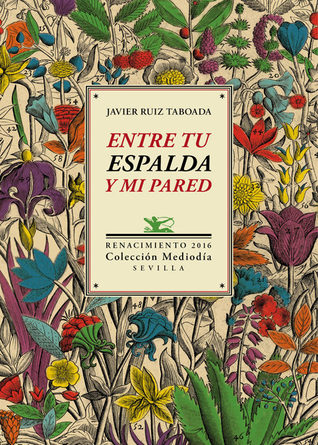 Entre tu espalda y mi pared (Paperback)