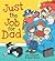 Just the Job for Dad