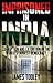 Imprisoned in India: Corruption and Extortion in the World's Largest Democracy