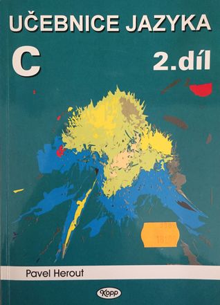 Učebnica jazyka C - 2. díl