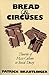 Bread and Circuses: Theorie...