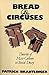 Bread and Circuses by Patrick Brantlinger