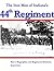 The Iron Men of Indiana's 44th Regment: Book 1, Biographies and Statistics