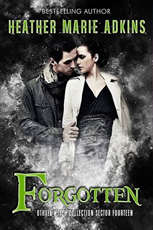 Forgotten: An Othala Witch Novel (Kindle Edition)