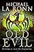Old Evil (The Last Dragon L...