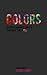 Colors: Divided Humans Unit...
