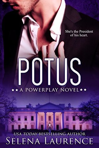POTUS (Powerplay, #3)