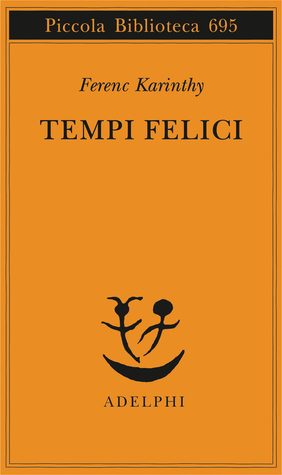 Tempi felici