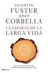 La ciencia de la larga vida
