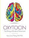 Oxytocin: The Bio...