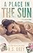 A Place in the Sun by R.S. Grey