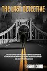 The Last Detective by Brian Cohn