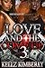 Love and the Come Up 3 by Kellz Kimberly Love and the Come Up 3 by Kellz Kimberly
