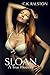 Sloan by C.K. Ralston