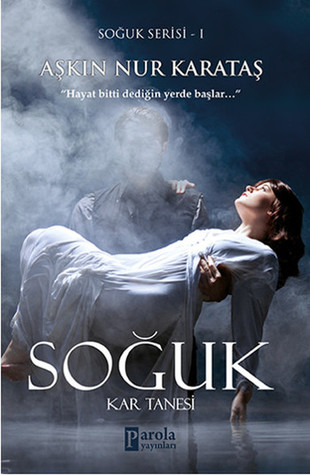 Soğuk: Kar Tanesi (Paperback)