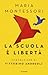 La scuola è libertà