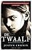 De twaalf (De oversteek, #2)