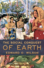 The Social Conquest of Earth